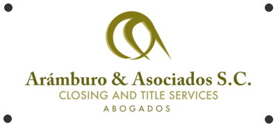 Aramburo y Asociados S.C. Closing & Title Services Abogados, Todos Santos, Cabo San Lucas Baja California Sur Mexico
